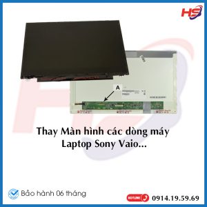 Thay Màn hình các dòng máy Laptop Sony Vaio…..